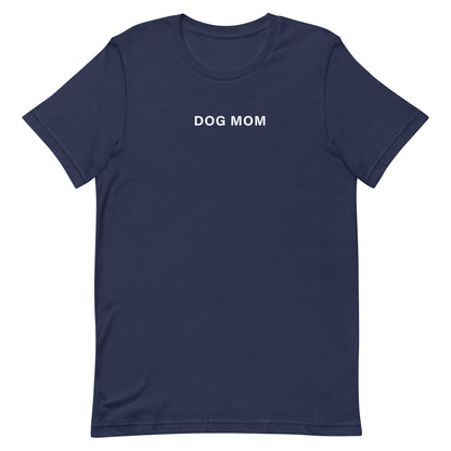 Dog Mom T-shirt